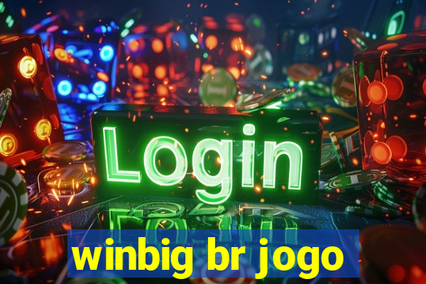 winbig br jogo